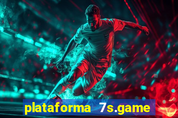 plataforma 7s.game paga mesmo